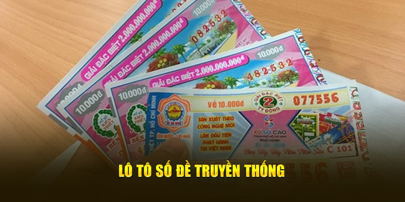 Lô tô số đề truyền thống